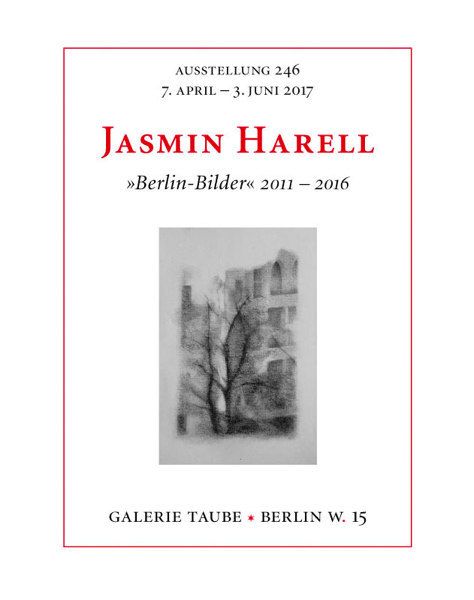 Katalog-Titelblatt der Galerie Taube Ausstellung 246: Jasmin Harell Berlin-Bilder